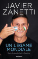 Un legame mondiale. Storie di calcio tra Italia e Argentina